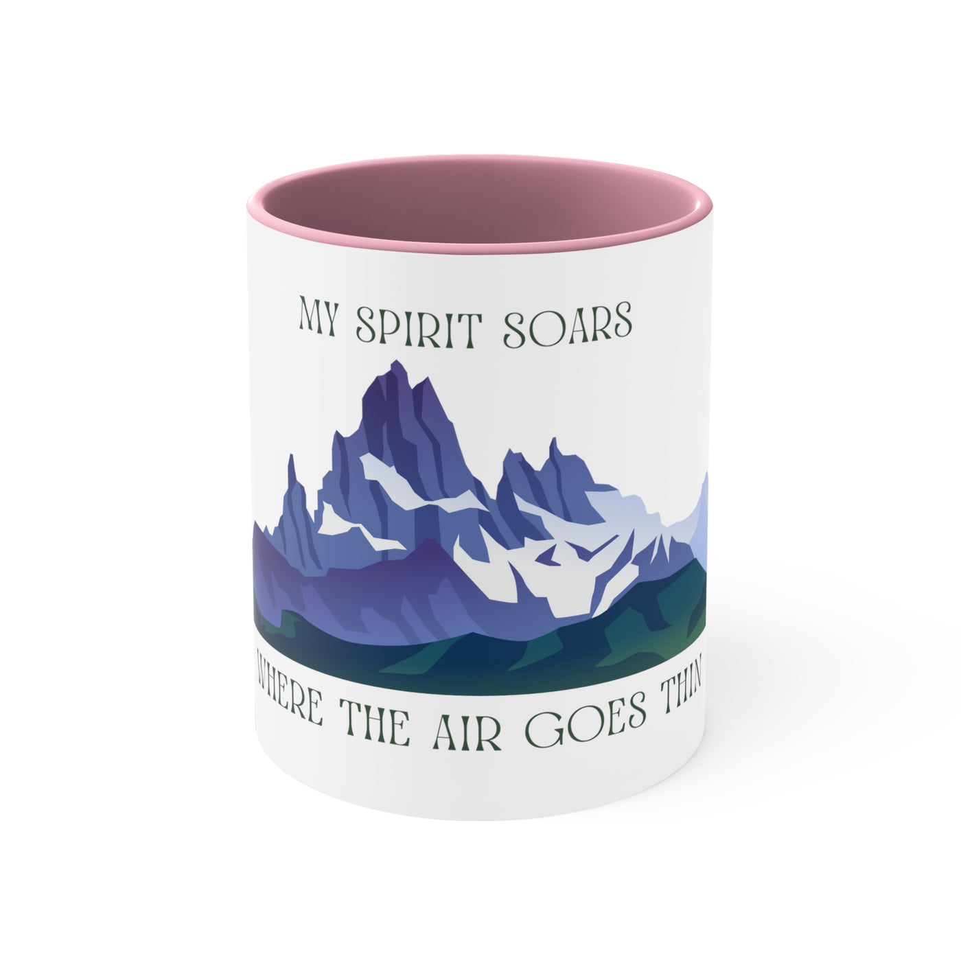 My Spirit Soars where air goes thin Accent Coffee Mug, 11oz