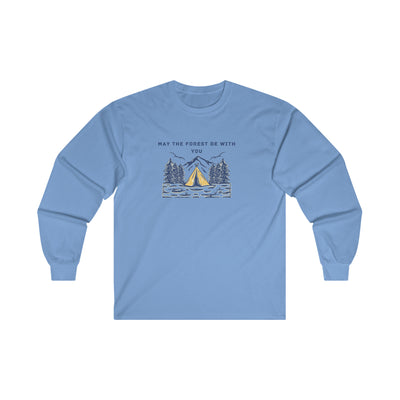 May the forest be with you Ultra Cotton Long Sleeve Tee