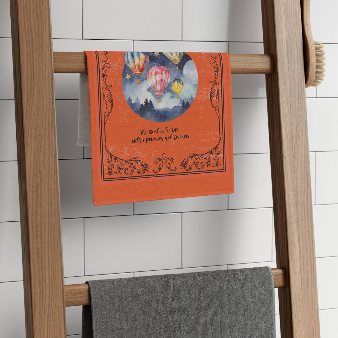 The sky is the limit goal is to die with memories not dreams Rally Towel, 11x18