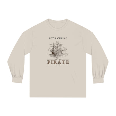 Let's Cruise Pirates Unisex Classic Long Sleeve T-Shirt