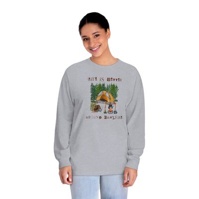 Life is better around the campfire Unisex Classic Long Sleeve T-Shirt