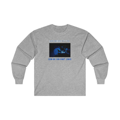 Life begins at the  end of comfort zone Long Sleeve Tee