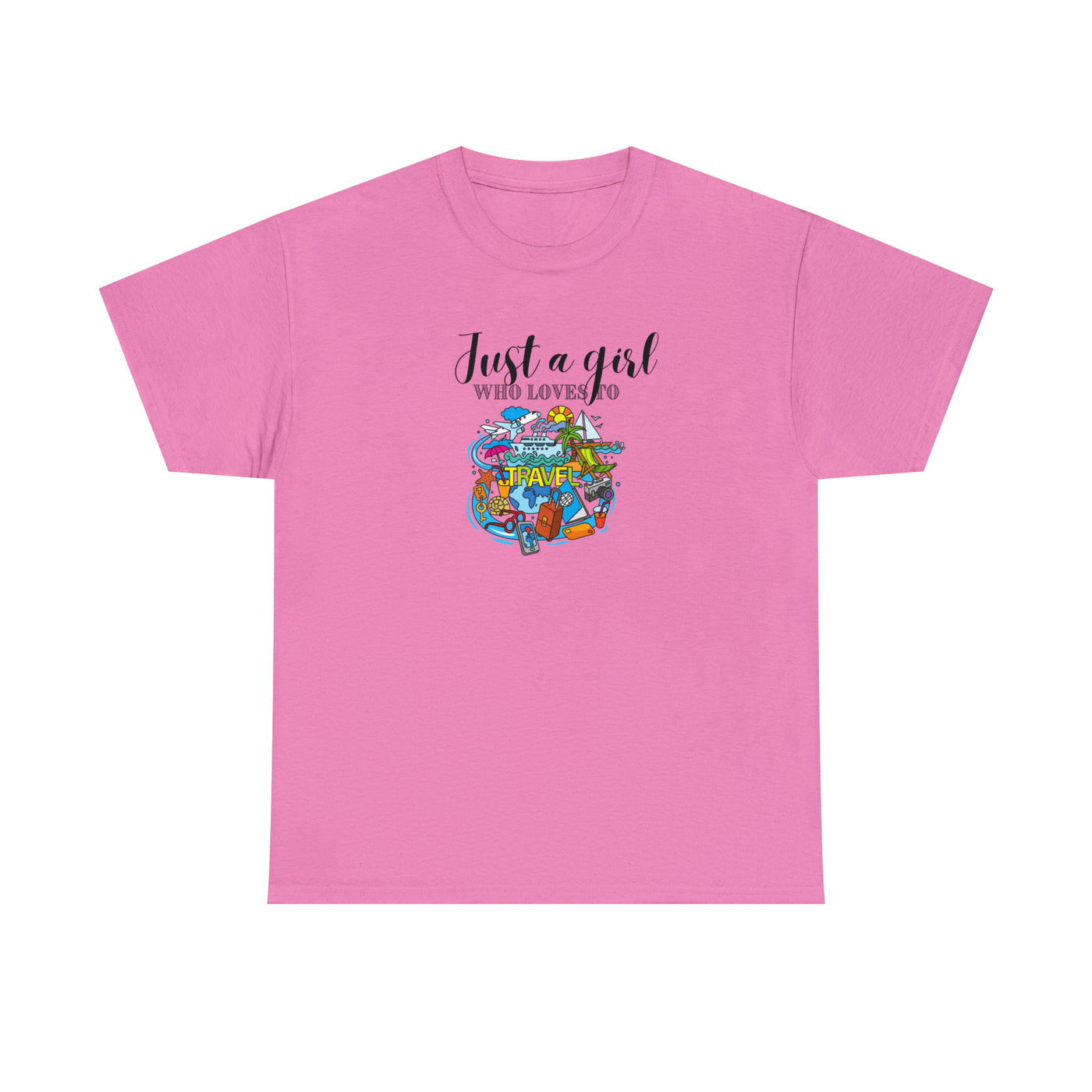 Just a girl who loves to travel Unisex Tee